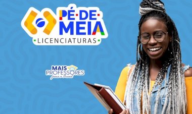 MEC divulga resultado preliminar do Pé-de-Meia Licenciaturas