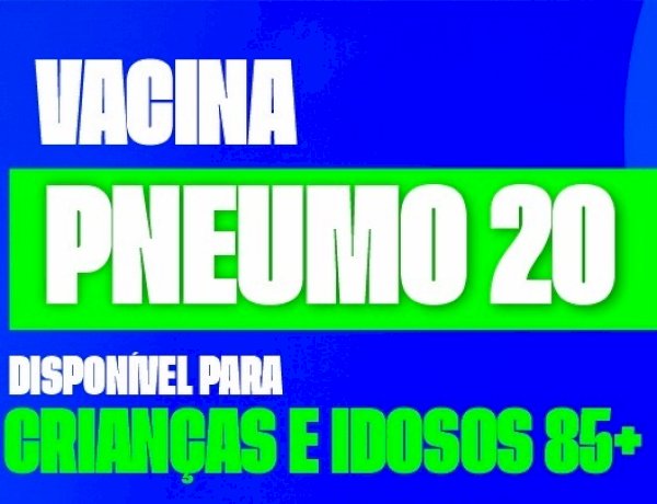 Vacina Pneumo 20 está disponível para crianças e idosos a partir de 85 anos nas UBS de Três Rios